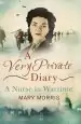 Audiobook A Very Private Diary: A Nurse in Wartime author Mary Morris