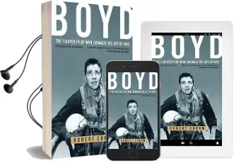 Boyd: The Fighter Pilot who Changed the art of war Audiobook download free by Robert Coram