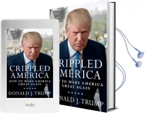 Crippled America: How to Make America Great Again Audiobook download free by Donald J. Trump
