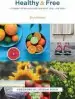 Audiobook Healthy and Free: A Journey to Wellness for Your Body, Soul, and Spirit author Beni Johnson