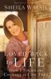 Audiobook Loved Back to Life: How i Found the Courage to Live Free author Sheila Walsh