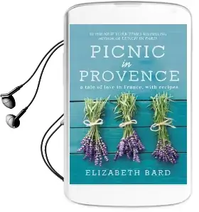 Picnic in Provence: A Tale of Love in France, With Recipes Audiobook download free by Elizabeth Bard