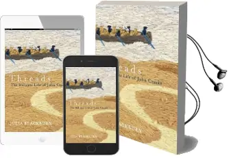 Threads: The Delicate Life of John Craske Audiobook download free by Julia Blackburn