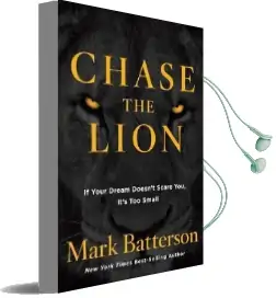 Chase the Lion: If Your Dream Doesn'T Scare You, It'S too Small Audiobook download free by Mark Batterson