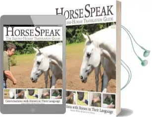Horse Speak: An Equine-Human Translation Guide: Conversations With Horses in Their Language Audiobook download free by Sharon Wilsie