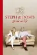 Audiobook Steph and Dom'S Guide to Life: How to get the Most out of Pretty Much Everything Life Throws at you author Steph Parker