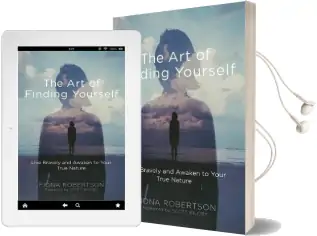 The art of Finding Yourself: Live Bravely and Awaken to Your True Nature Audiobook download free by Fiona Robertson