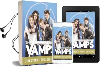 The Vamps: Our Story: 100% Official Audiobook download free by The Vamps