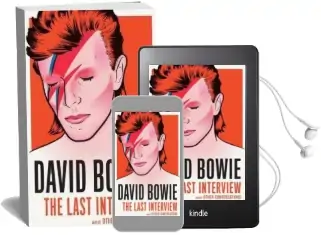 David Bowie: The Last Interview Audiobook download free by David Bowie