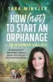 Audiobook How (Not) to Start an Orphanage author Tara Winkler