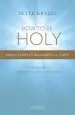 Audiobook How to be Holy: First Steps in Becoming a Saint author Peter Kreeft