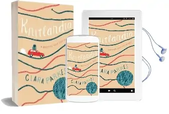 Knitlandia: A Knitter Sees the World Audiobook download free by Clara Parkes
