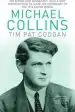 Audiobook Michael Collins: A Biography author Tim Pat Coogan
