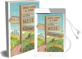 Once Upon a Time in the West...Country Audiobook download free by Tony Hawks