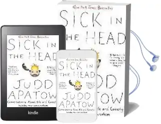 Sick in the Head: Conversations About Life and Comedy Audiobook download free by Judd Apatow