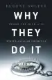 Audiobook Why They do it: Inside the Mind of the White-Collar Criminal author Eugene Soltes