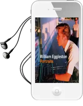 William Eggleston Portraits Audiobook download free by Phillip Prodger