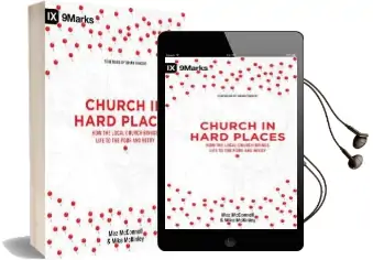 Church in Hard Places: How the Local Church Brings Life to the Poor and Needy Audiobook download free by Mez Mcconnell