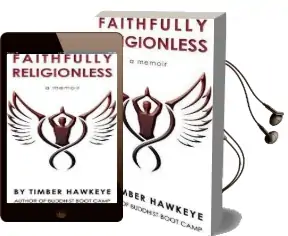 Faithfully Religionless Audiobook download free by Timber Hawkeye