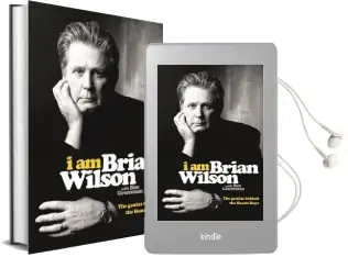 I am Brian Wilson: The Genius Behind the Beach Boys Audiobook download free by Brian Wilson
