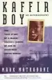 Audiobook Kaffir boy: The True Story of a Black Youth'S Coming of age in Apartheid South Africa author Mark Mathabane