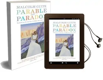 Parable and Paradox: Sonnets on the Sayings of Jesus and Other Poems Audiobook download free by Malcolm Guite