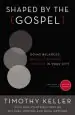 Audiobook Shaped by the Gospel: Doing Balanced, Gospel-Centered Ministry in Your City author Timothy Keller