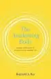 Audiobook The Awakening Body author Reginald Ray