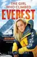 Audiobook The Girl who Climbed Everest: The Inspirational Story of Alyssaazar, Australia'S Youngest Adventurer author Sue Williams
