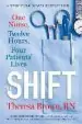 Audiobook The Shift: One Nurse, Twelve Hours, Four Patients' Lives author Theresa Brown