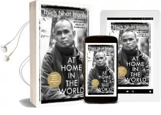 At Home in the World: Stories and Essential Teachings From a Monk'S Life Audiobook download free by Thich Nhat Hanh