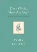 Audiobook Dear World, how are you? author Toby Little