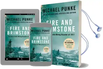Fire and Brimstone: The North Butte Mining Disaster of 1917 Audiobook download free by Michael Punke