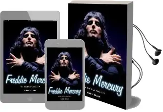 Freddie Mercury: A Kind of Magic Audiobook download free by Mark Blake