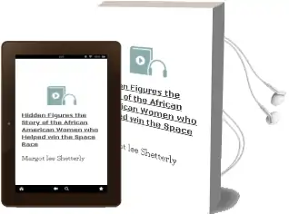 Hidden Figures: The Story of the African-American Women who Helped win the Space Race Audiobook download free by Margot Lee Shetterly
