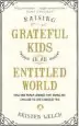 Audiobook Raising Grateful Kids in an Entitled World author Kristen Welch