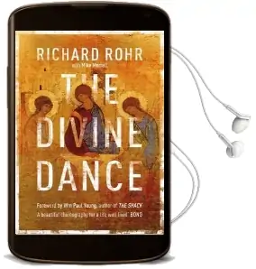 The Divine Dance: The Trinity and Your Transformation Audiobook download free by Richard Rohr