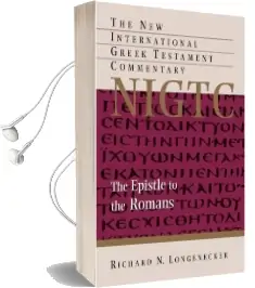 The Epistle to the Romans Audiobook download free by Richard N. Longenecker