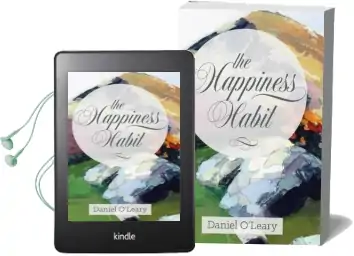 The Happiness Habit: A 'Little Book' Guide to Your True Self Audiobook download free by Daniel O'Leary