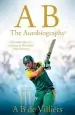 Audiobook Ab de Villiers - the Autobiography author A. B. De Villiers