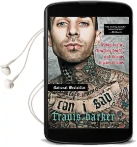 Can i say: Living Large, Cheating Death, and Drums, Drums, Drums Audiobook download free by Travis Barker