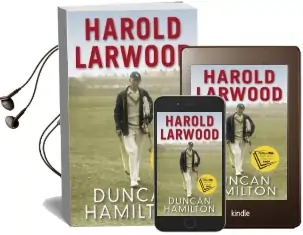 Harold Larwood Audiobook download free by Duncan Hamilton