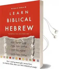 Learn Biblical Hebrew Audiobook download free by John H Dobson
