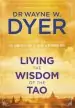Audiobook Living the Wisdom of the tao: The Complete tao te Ching and Affirmations author Dr. Wayne Dyer