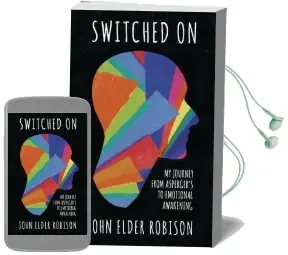 Switched on: My Journey From Asperger'S to Emotional Awakening Audiobook download free by John Elder Robison