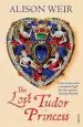Audiobook The Lost Tudor Princess: A Life of Margaret Douglas, Countess of Lennox author Alison Weir