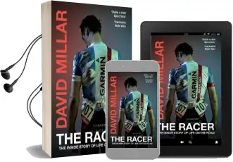 The Racer: The Inside Story of Life on the Road Audiobook download free by David Millar