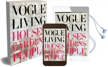 Vogue Living: Houses, Gardens, People Audiobook download free by Hamish Bowles
