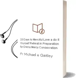 33 Days to Merciful Love: A Do-It-Yourself Retreat in Preparation for Divine Mercy Consecration Audiobook download free by Fr Michael E Gaitley