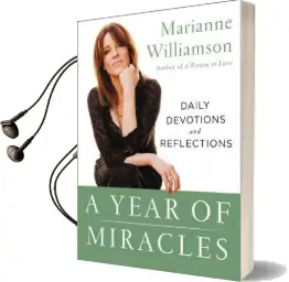 A Year of Miracles: Daily Devotions and Reflections Audiobook download free by Marianne Williamson